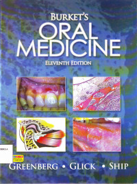 Burket's Oral Medicine, 11th ed.