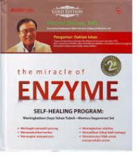 The Miracle of Enzyme : Self - Healing Program