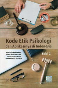 Kode Etik Psikologi dan Aplikasinya di Indonesia