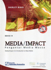 Media / Impact: pengantar media massa