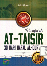 Muraja'ah At-taisir 30 hari hafal al-Qur'an Jilid 1