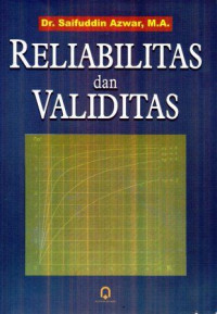 Reliabilitas dan Validitas (ed.3;cet.9)