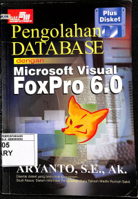 Pengolahan Database dengan Microsoft Visual FoxPro 6.0