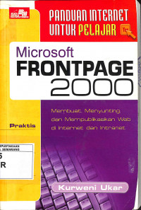 Panduan Internet untuk Pelajar Microsoft Frontpage 2000