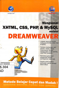 Menguasai XHTML, CSS, PHP dan MYSQL Melalui Dreamweaver
