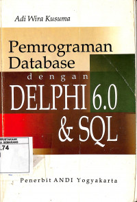 Pemrograman Database dengan Delphi 6 dan SQL