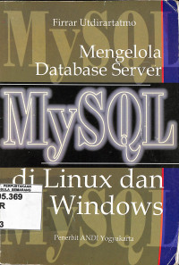 Mengelola Database Server MySQL di Linux dan Windows