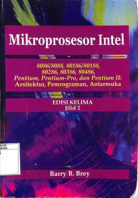 Mikroprosesor Intel 8086/8088,80186/80188,80286,80386,80486, Pentium Pro dan Pentium II Arsitektur, Pemrograman, Antarmuka 2