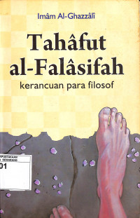 Tahafut al-Falasifah: Kerancuan para Filosof