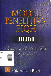 Model Penelitian Fiqh 1 : Paradigma Penelian Fiqh Dan Fiqh Penelitian