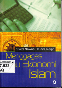 Menggagas Ilmu Ekonomi Islam