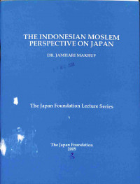 The Indonesian Moslem Perspective On Japan
