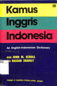 Kamus Inggris-Indonesia An English -Indonesian Dictionary