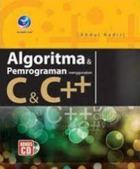 Algoritma dan Pemrograman Mengunakan C dan C++