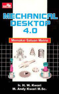 Mechanical Desktop 4.0 Memakai Satuan Metric