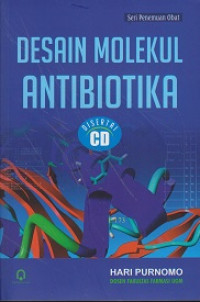 Desain Molekul Antibiotika
