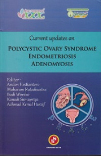 Current Updates on Polycystic Ovary Syndrome Endometriosis Adenomyosis