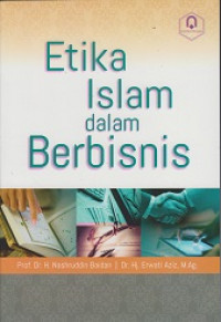 Etika Islam dalam Berbisnis