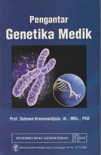 Pengantar Genetika Medik