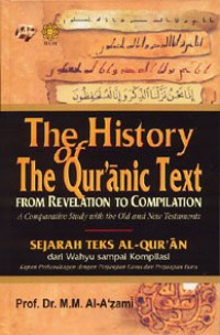 Sejarah Teks Al-Qur'an dari Wahyu sampai Kompilasi