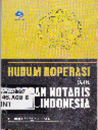 Hukum Koperasi dan Peran Notaris Indonesia