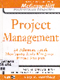Project Management 24 Pelajaran untuk Membantu Anda Menguasai Proyek Apapun