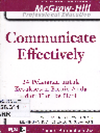 Communicate Effectively: 24 Pelayanan untuk Kesuksesan Bisnis Anda dari Hari Ke Hari
