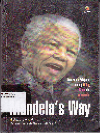 Mandela's Ways: lima belas pelajaran tentang hidup, cinta, dan keberanian