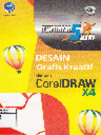 Tutorial 5 Hari: desain grafis kreatif dengan CorelDraw x4