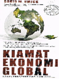 Kiamat Ekonomi Global: Krisis 2007-2008 Barulah Awal...