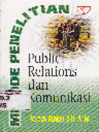 Metode Penelitian Public Relation dan Komunikasi