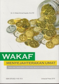 Wakaf Menyejahterakan Umat: Rekam Jejak Yayasan Badan Wakaf Sultan Agung Semarang dalam Mengelola Wakaf