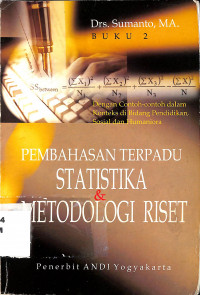 Pembahasan Terpadu Statistika & Metodelogi Riset 1