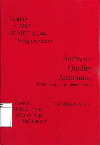 Software Quality Assurance from Theory to Implementation