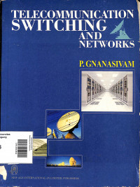 Telecommunication Switching and Networks