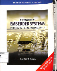 Introduction to Embedded Systems: Interfacing to the Freescale 9S12