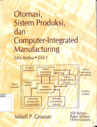 Otomasi, Sistem Produksi dan Computer-Integrated Manufacturing 1