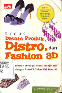 Kreasi Desain Produk, Distro, dan Fashion 3D