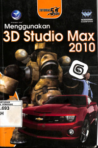 Tutorial 5 Hari Menggunakan 3D Studio Max 2010