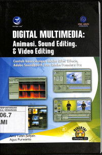 Digital Multimedia: Animasi, Sound Editing dan Video Editing