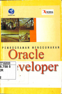 Pemrograman Menggunakan Oracle Developer X-Oerang Technology