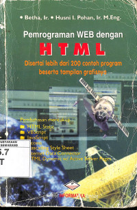 Pemrograman WEB dengan HTML Disertai lebih dari 200 Contoh Program Beserta Tampilan Grafisnya