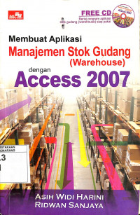 Membuat Aplikasi Manajemen Stok Gudang (Warehouse) dengan Access 2007