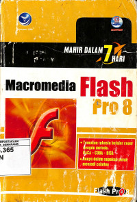 Mahir dalam 7 Hari Macromedia Flash Pro 8 Madcoms