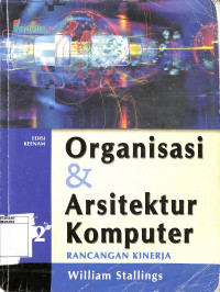 Organisasi dan Arsitektur Komputer 2: Rancangan Kinerja