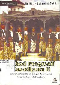 Ijtihad Progresif Yasadipura II dalam Akulturasi Islam dengan Budaya Jawa
