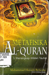 Metafisika Al-Qur'an: Menangkap Intisari Tauhid