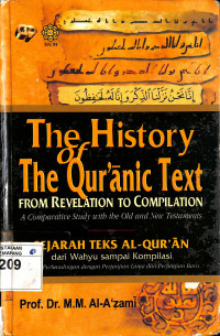 Sejarah Teks Al-Quran Dari Wahyu Sampai Kompilasi: Kajian Perbandingan dengan Perjanjian Lama dan Perjanjian Baru