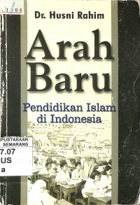 Arah Baru Pendidikan Islam di Indonesia
