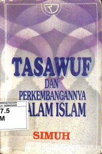 Tasawuf dan Perkembangannya dalam Islam